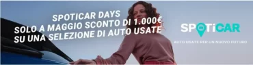 Spoticar lancia "Spoticar Days": un mese di condizioni esclusive per l’acquisto di auto usate